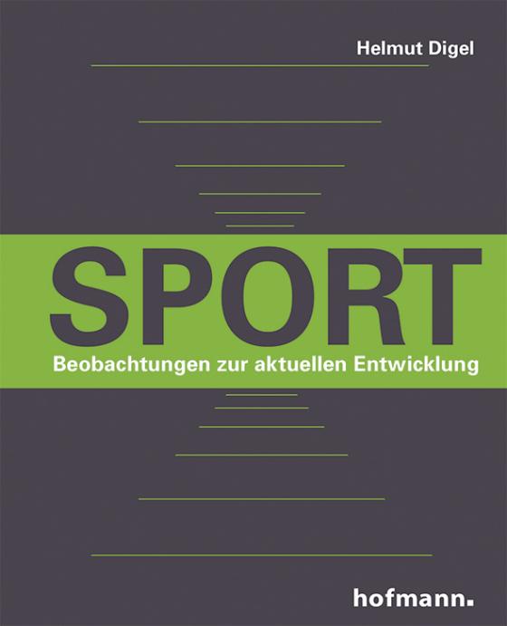 Cover-Bild Sport - Beobachtungen zur aktuellen Entwicklung