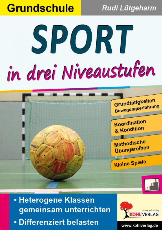 Cover-Bild Sport in drei Niveaustufen / Grundschule