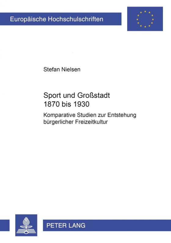 Cover-Bild Sport und Großstadt 1870 bis 1930