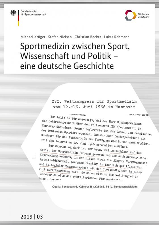 Cover-Bild Sportmedizin zwischen Sport, Wissenschaft und Politik - eine deutsche Geschichte
