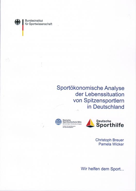 Cover-Bild Sportökonomische Analyse der Lebenssituation von Spitzensportlern in Deutschland