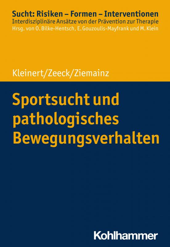 Cover-Bild Sportsucht und pathologisches Bewegungsverhalten