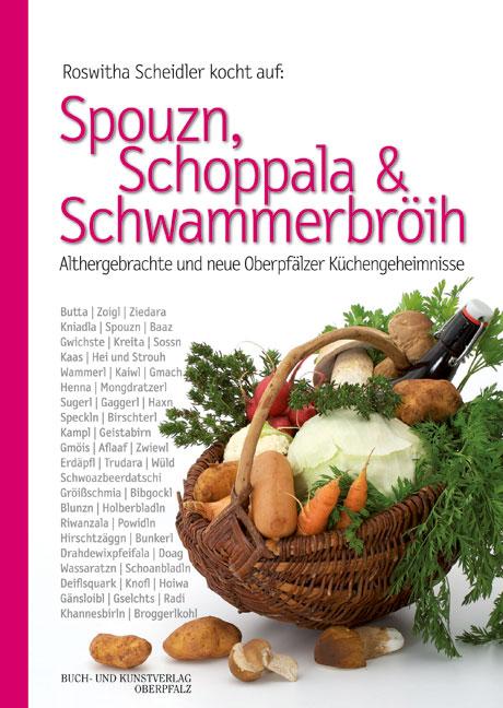 Cover-Bild Spouzn, Schoppala & Schwammerbröih