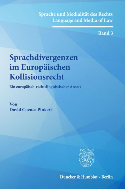 Cover-Bild Sprachdivergenzen im Europäischen Kollisionsrecht.
