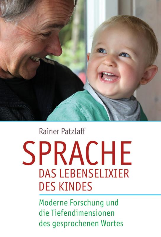 Cover-Bild Sprache - das Lebenselixier des Kindes