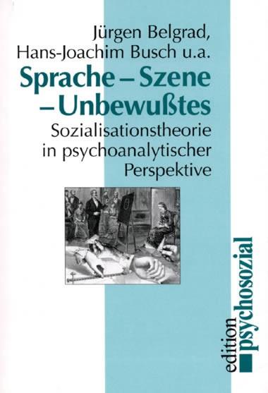 Cover-Bild Sprache - Szene - Unbewusstes