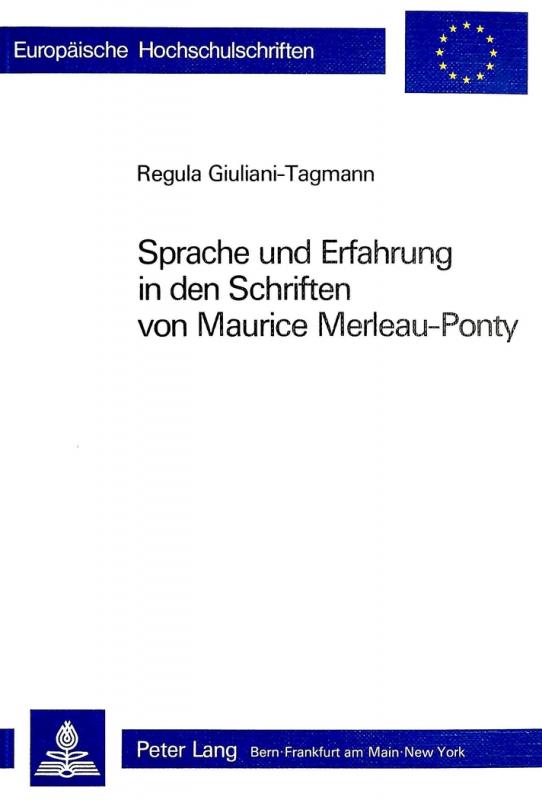Cover-Bild Sprache und Erfahrung in den Schriften von Maurice Merleau-Ponty