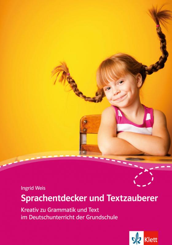 Cover-Bild Sprachentdecker und Textzauberer