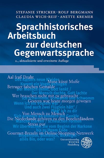 Cover-Bild Sprachhistorisches Arbeitsbuch zur deutschen Gegenwartssprache