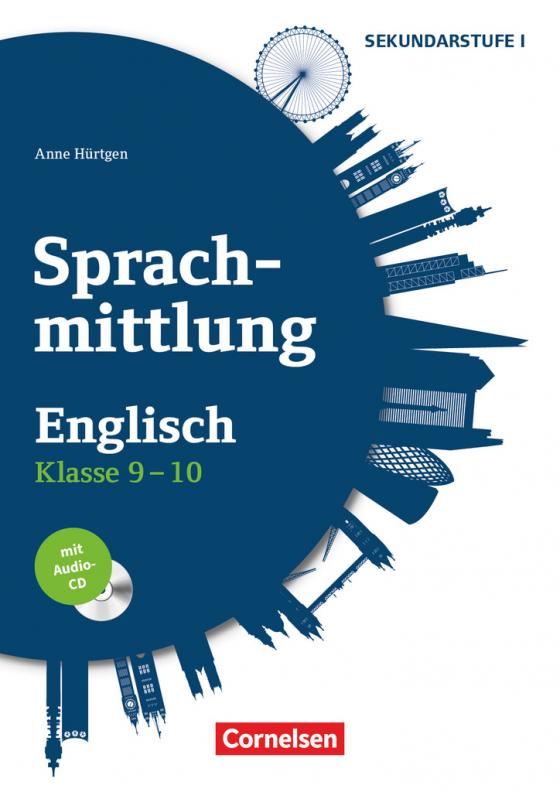 Cover-Bild Sprachmittlung in den Fremdsprachen Sekundarstufe I - Englisch - Klasse 9/10