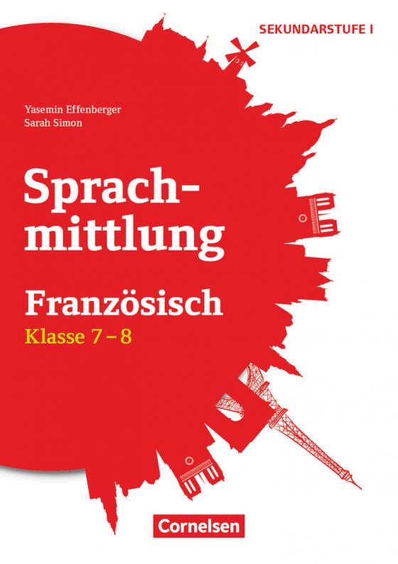 Cover-Bild Sprachmittlung in den Fremdsprachen Sekundarstufe I - Französisch - Klasse 7/8