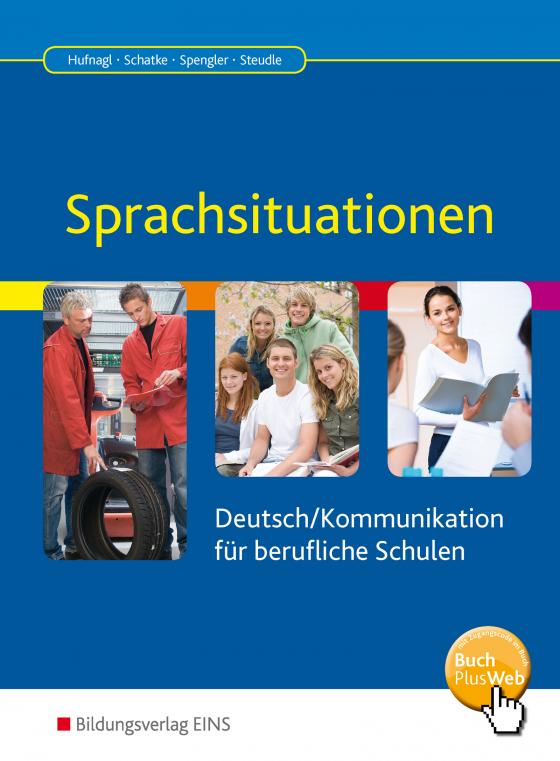 Cover-Bild Sprachsituationen / Sprachsituationen - Deutsch / Kommunikation für berufliche Schulen
