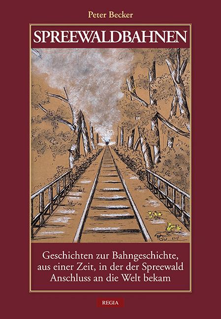 Cover-Bild Spreewaldbahnen