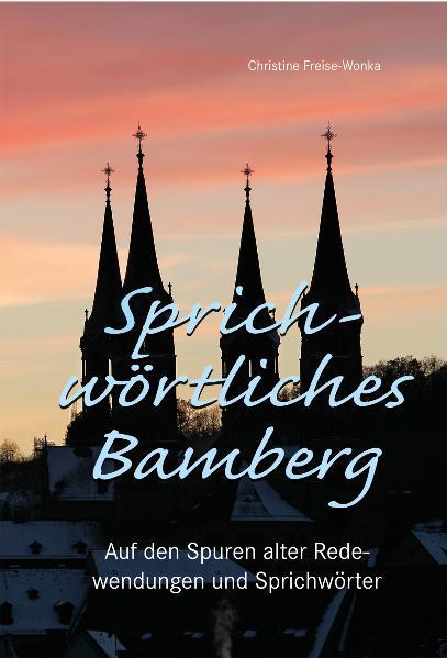 Cover-Bild Sprichwörtliches Bamberg