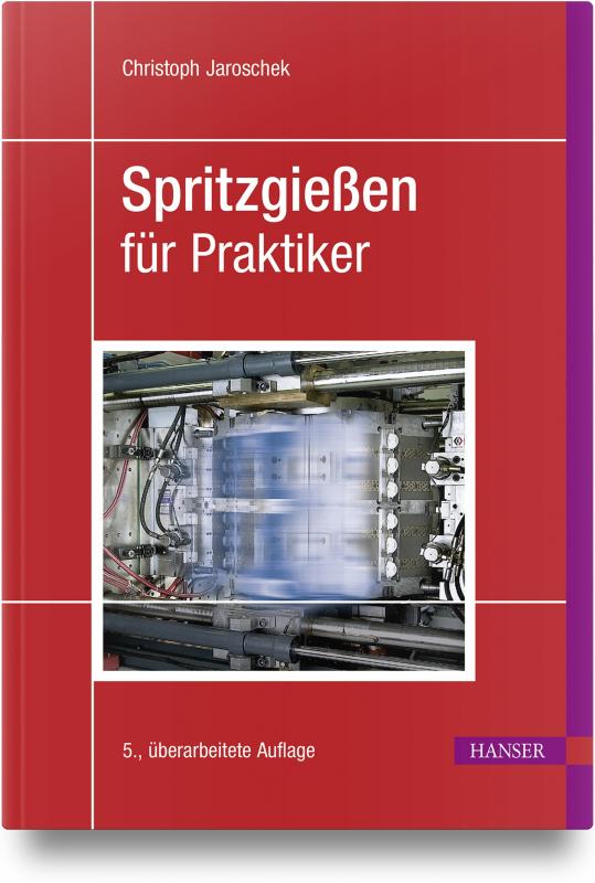 Cover-Bild Spritzgießen für Praktiker