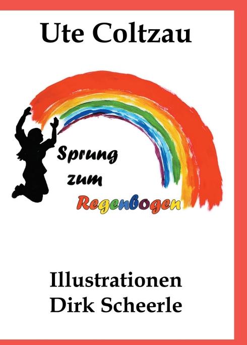 Cover-Bild Sprung zum Regenbogen