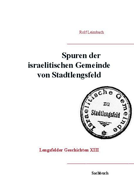 Cover-Bild Spuren der israelitischen Gemeinde von Stadtlengsfeld