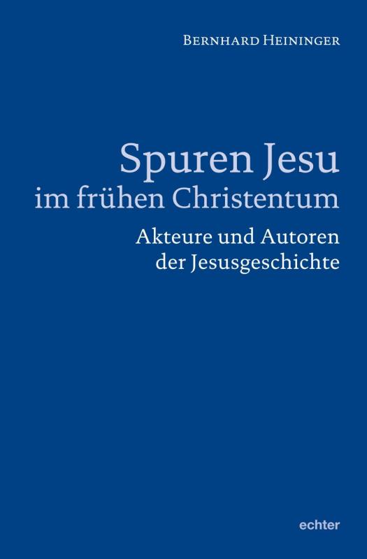 Cover-Bild Spuren Jesu im frühen Christentum