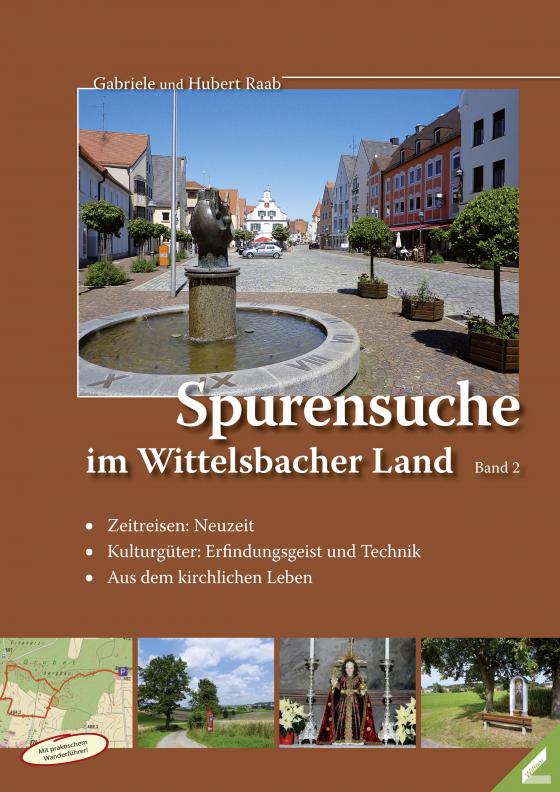 Cover-Bild Spurensuche im Wittelsbacher Land