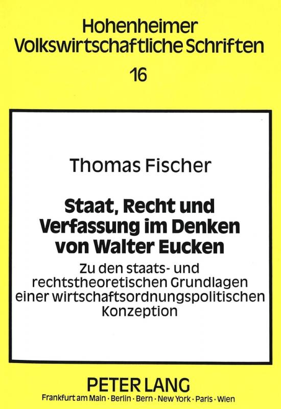 Cover-Bild Staat, Recht und Verfassung im Denken von Walter Eucken