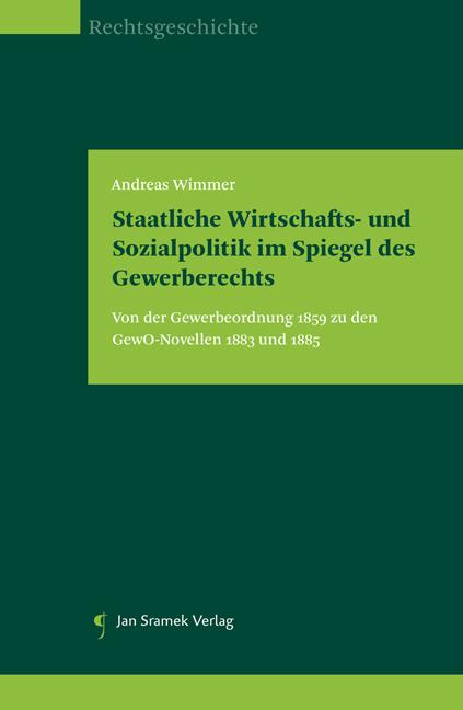 Cover-Bild Staatliche Wirtschafts- und Sozialpolitik im Spiegel des Gewerberechts