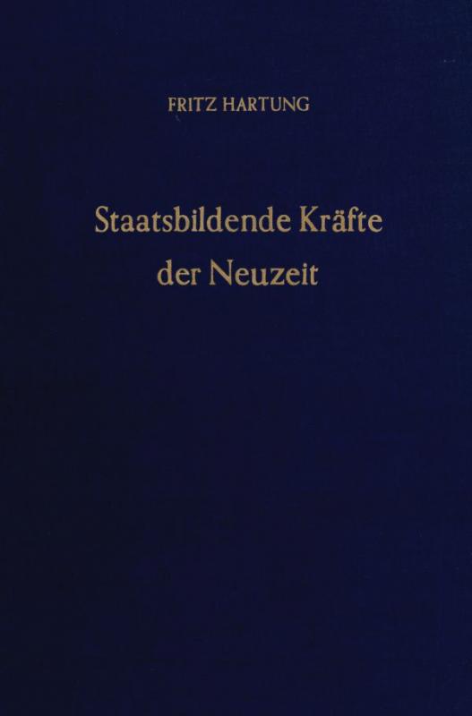 Cover-Bild Staatsbildende Kräfte der Neuzeit.