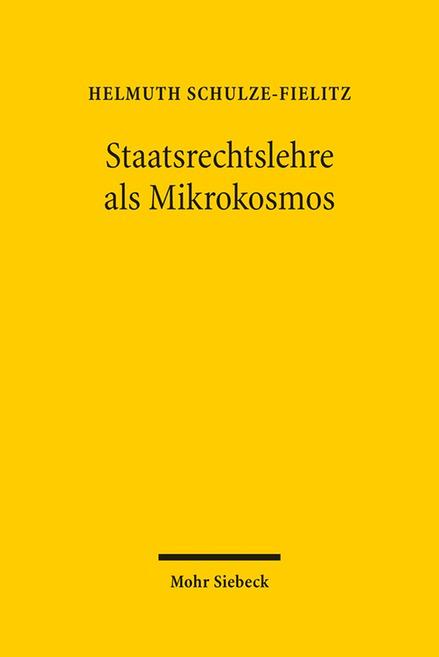 Cover-Bild Staatsrechtslehre als Mikrokosmos