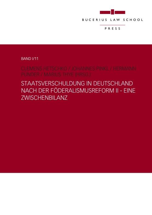 Cover-Bild Staatsverschuldung in Deutschland nach der Föderalismusreform II - eine Zwischenbilanz