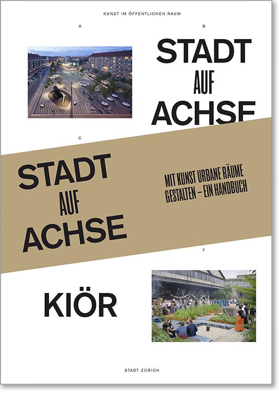 Cover-Bild Stadt auf Achse: Mit Kunst urbane Räume gestalten