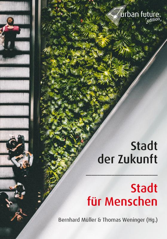 Cover-Bild Stadt der Zukunft - Stadt für Menschen