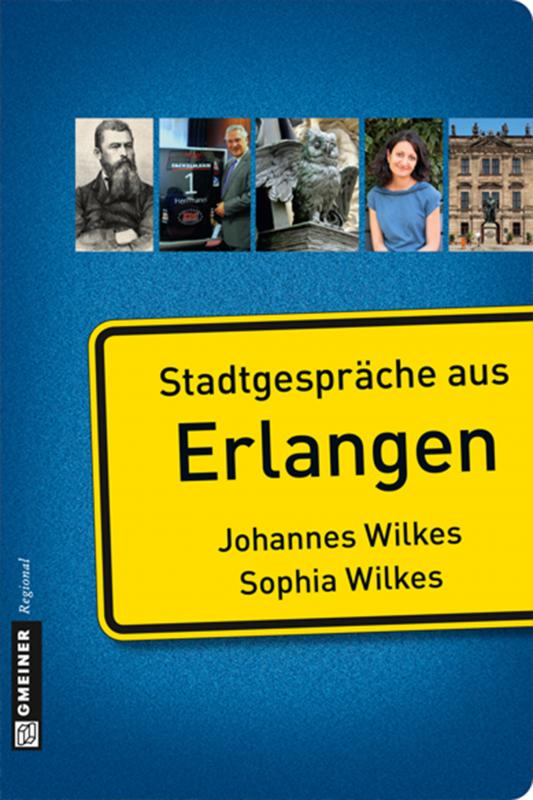 Cover-Bild Stadtgespräche aus Erlangen