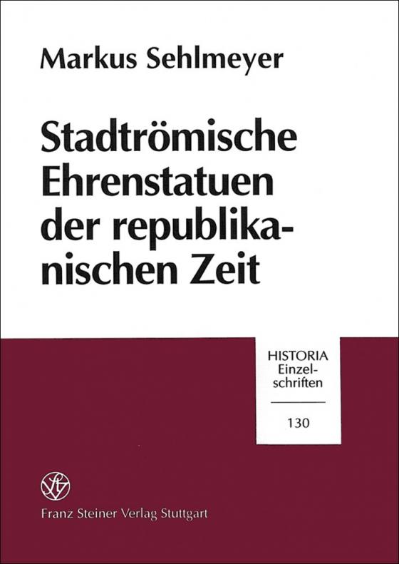 Cover-Bild Stadtrömische Ehrenstatuen der republikanischen Zeit