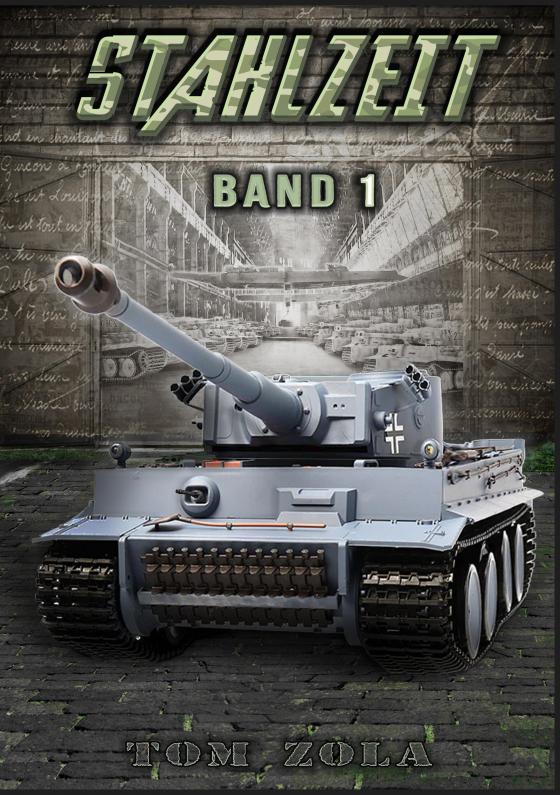 Cover-Bild STAHLZEIT Band 1 – Der andere 2. Weltkrieg