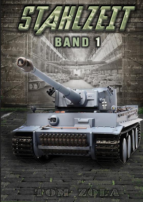 Cover-Bild STAHLZEIT Band 1