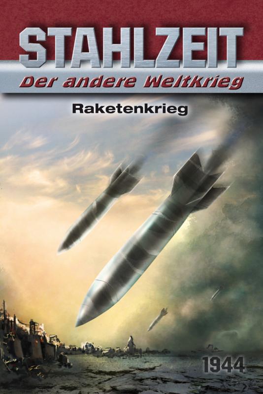 Cover-Bild Stahlzeit, Band 6: "Raketenkrieg"