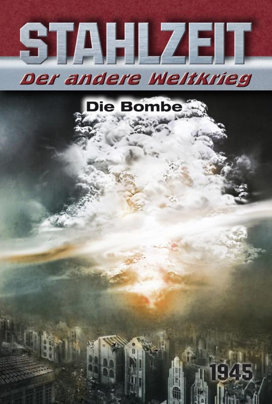 Cover-Bild Stahlzeit, Band 8: Die Bombe