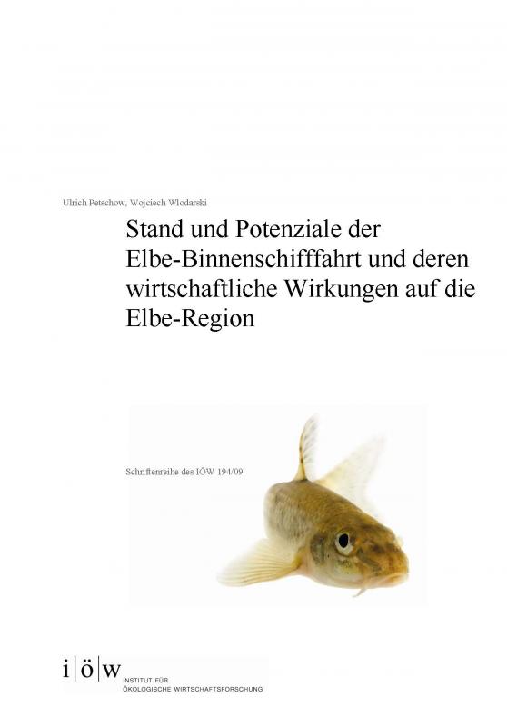 Cover-Bild Stand und Potenziale der Elbe-Binnenschifffahrt und deren wirtschaftliche Wirkungen auf die Elbe-Region