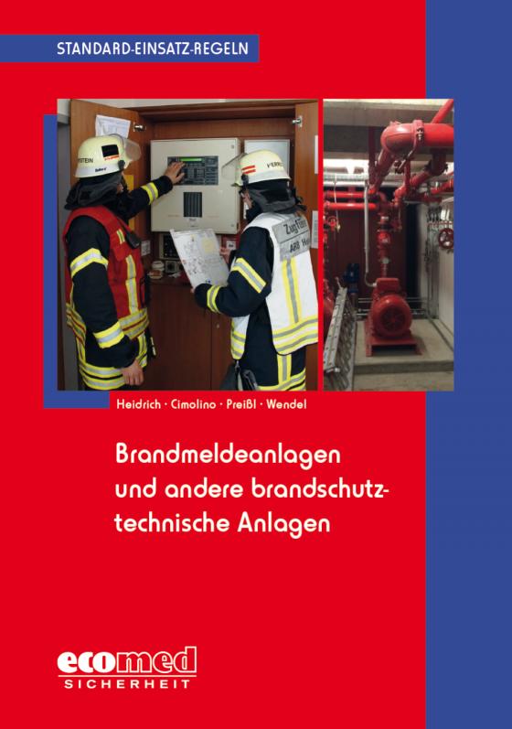 Cover-Bild Standard-Einsatz-Regeln: Brandmeldeanlagen und andere brandschutztechnische Anlagen