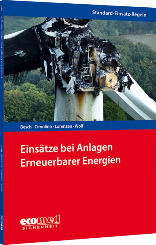 Cover-Bild Standard-Einsatz-Regeln: Einsätze bei Anlagen Erneuerbarer Energien