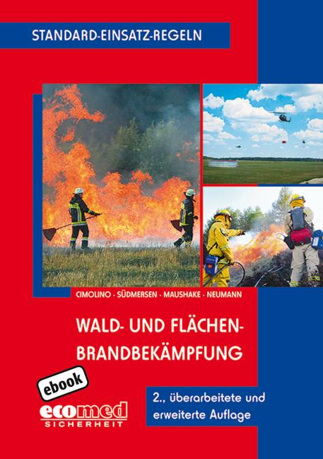 Cover-Bild Standard-Einsatz-Regeln: Wald- und Flächenbrandbekämpfung