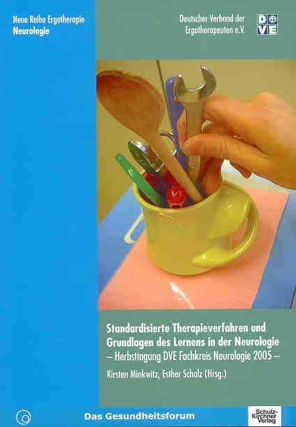 Cover-Bild Standardisierte Therapieverfahren und Grundlagn des Lernens in der Neurologie