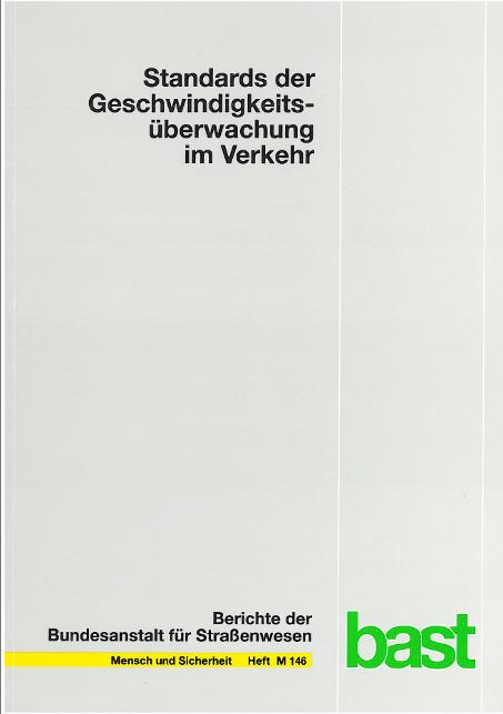 Cover-Bild Standards der Geschwindigkeitsüberwachung im Verkehr