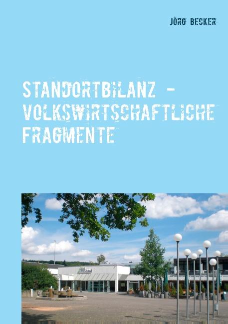 Cover-Bild Standortbilanz - volkswirtschaftliche Fragmente