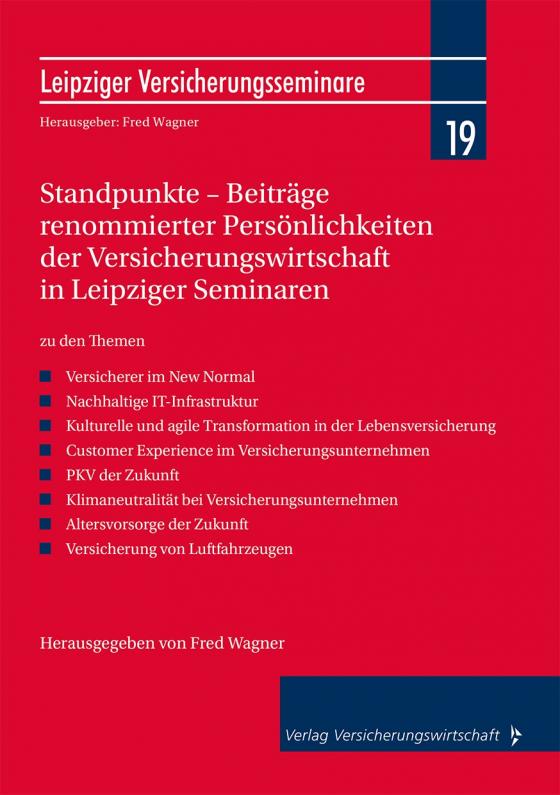 Cover-Bild Standpunkte – Beiträge renommierter Persönlichkeiten der Versicherungswirtschaft in Leipziger Seminaren