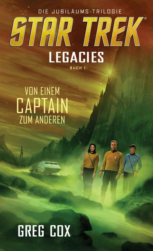 Cover-Bild Star Trek - Legacies 1: Von einem Captain zum anderen