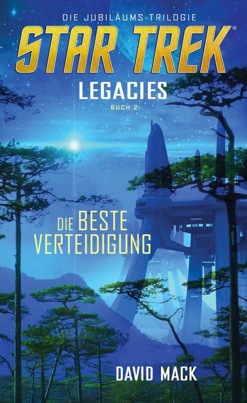 Cover-Bild Star Trek - Legacies 2: Die beste Verteidigung