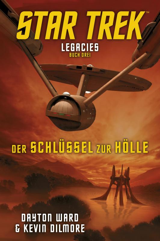 Cover-Bild Star Trek - Legacies 3: Der Schlüssel zur Hölle