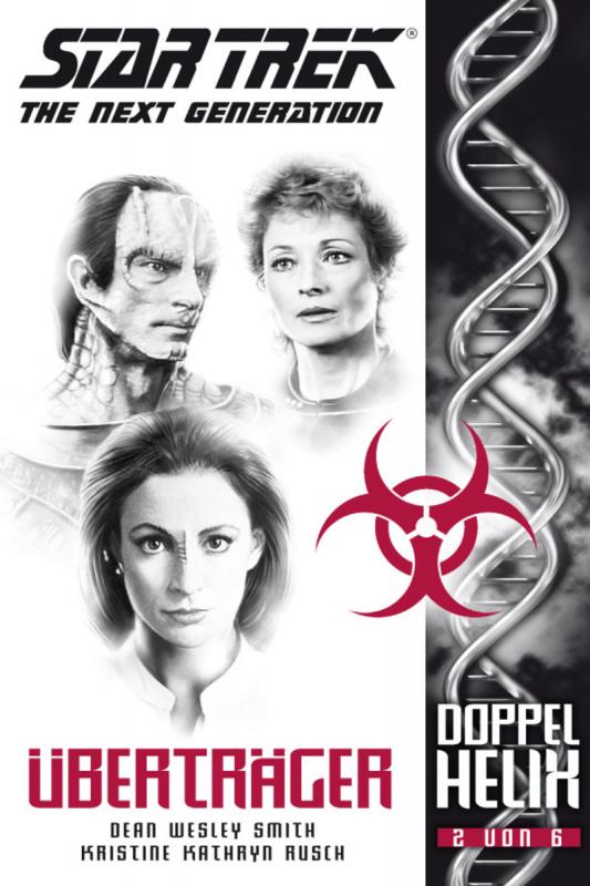 Cover-Bild Star Trek - The Next Generation: Doppelhelix 2 - Überträger