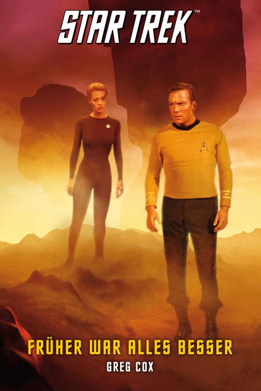 Cover-Bild Star Trek - The Original Series 7: Früher war alles besser