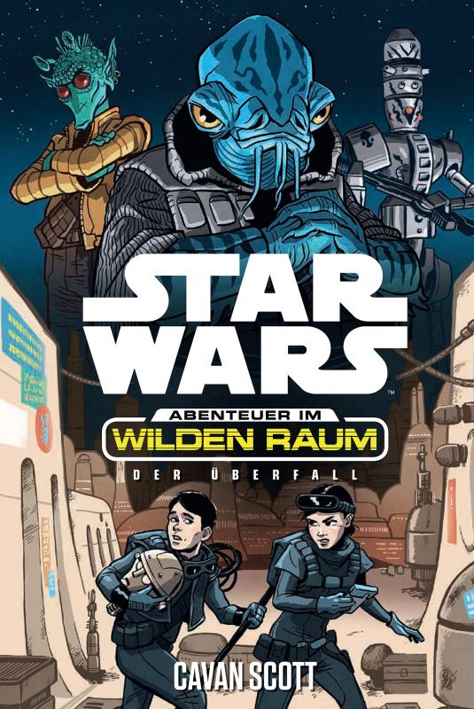 Cover-Bild Star Wars Abenteuer im Wilden Raum 3: Der Überfall